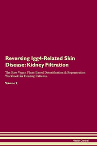 Reversing Igg4-Related Skin Disease 
