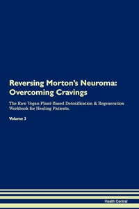 Reversing Morton's Neuroma 