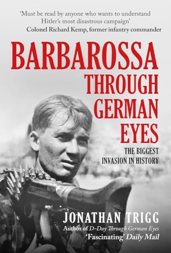 Barbarossa Through German Eyes