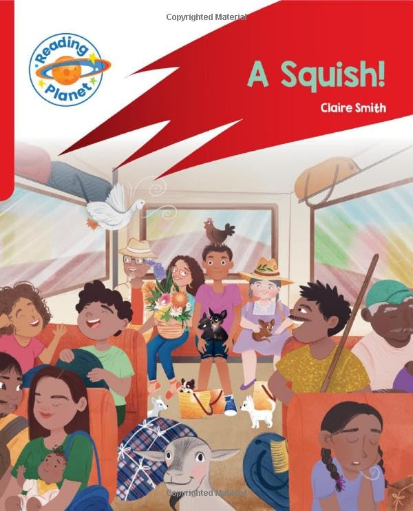 Reading Planet: Rocket Phonics  Target Practice - A Squish - Red B