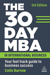 The 30 Day MBA in International Business 