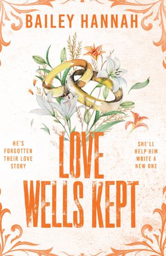 Love Wells Kept