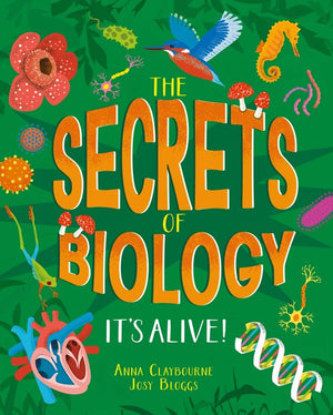 The Secrets of Biology