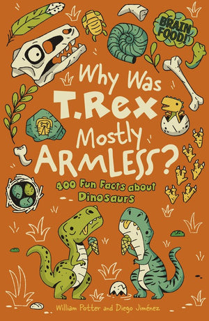 Brain Food! Why Was T. Rex Mostly Armless?