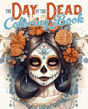 The Day of the Dead Coloring Book