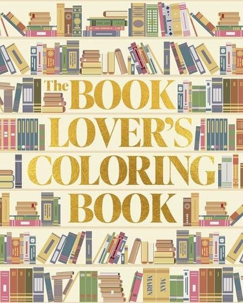 The Book Lover's Coloring Book