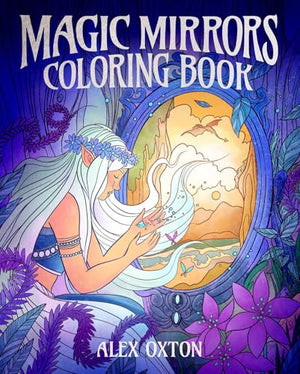 Magic Mirrors Coloring Book