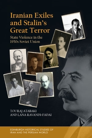Iranian Exiles and Stalin’s Great Terror