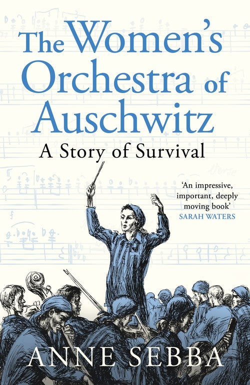 The Womens Orchestra of Auschwitz