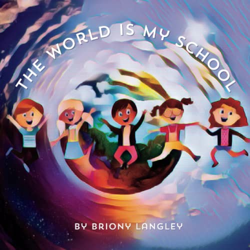 The World Is My School