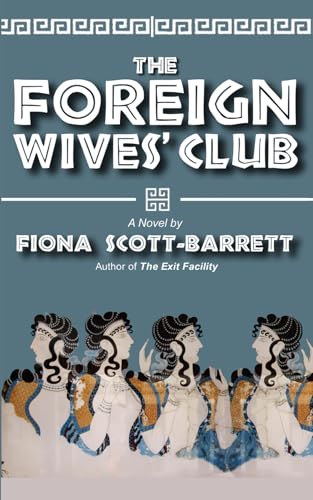 The Foreign Wives' Club