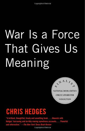 War is a Froce That Gives Us Meanin