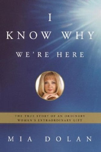 I Know Why We're Here