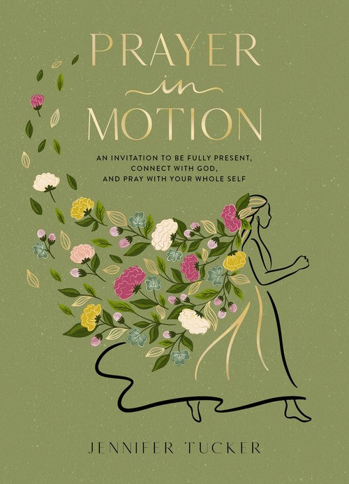 Prayer in Motion