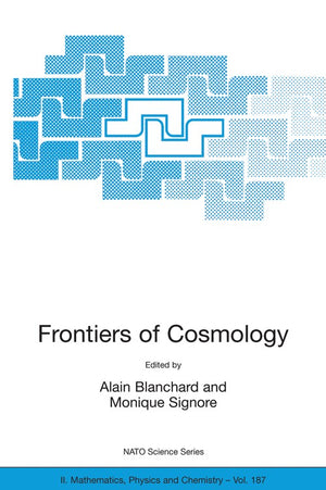 Frontiers of Cosmology