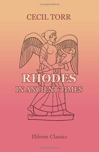 Rhodes in Ancient Times 