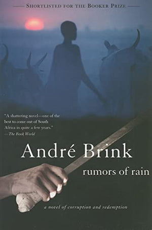 Rumors of Rain: A Novel of Corruption and Redemption