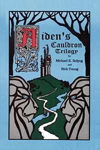 Aiden's Cauldron Trilogy 