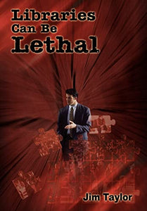 Libraries Can be Lethal 