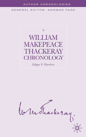 A William Makepeace Thackeray Chronology
