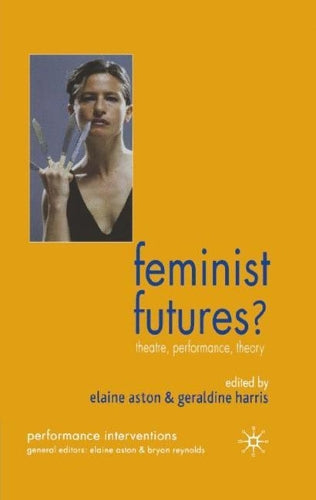 Feminist Futures?