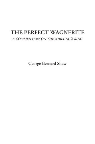 The Perfect Wagnerite