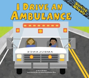 I Drive an Ambulance 