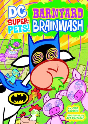 Barnyard Brainwash