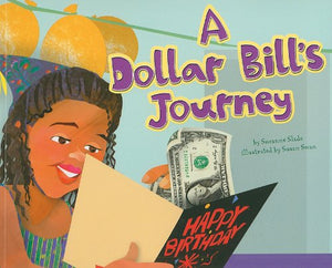 A Dollar Bill's Journey