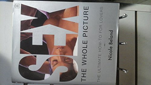 Sex: The Whole Picture