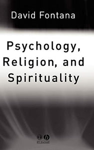 Psychology, Religion and Spirituality 