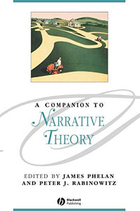 A Companion to Narrative Theory 