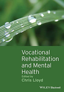 Vocational Rehabilitation and Mental Health 