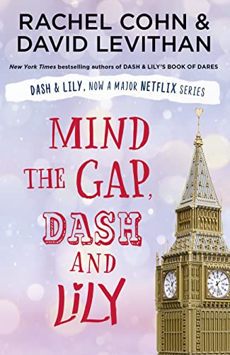 Mind the Gap, Dash and Lily