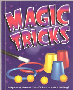 Magic Tricks Magic is infectious 