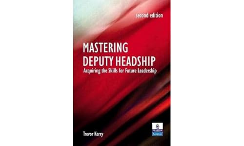 Mastering Deputy Headship