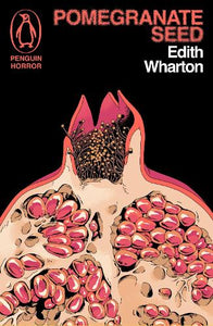 Pomegranate Seed and Other Ghostly Tales 