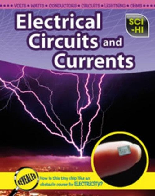 Electrical Circuits and Currents