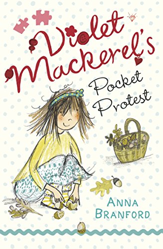 Violet Mackerel's Pocket Protest