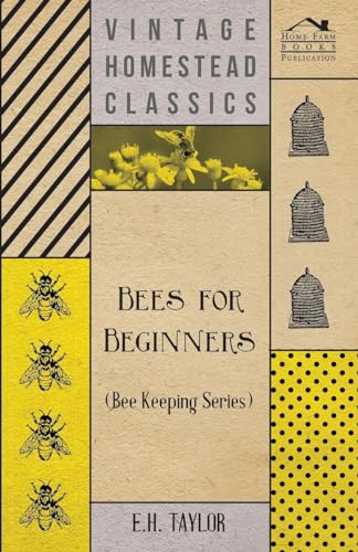 Bees for Beginners (Bee Keeping Series) cover
