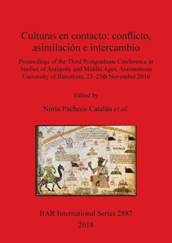 Culturas en contacto: conflicto, asimilacion e intercambio