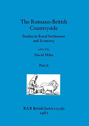 The Romano-British Countryside, Part ii