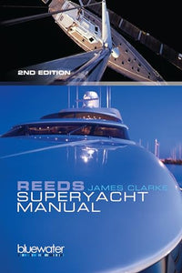 Reeds Superyacht Manual 