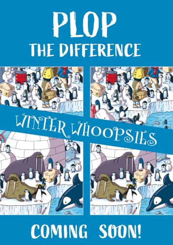 Plop the Difference: Winter Whoopsies