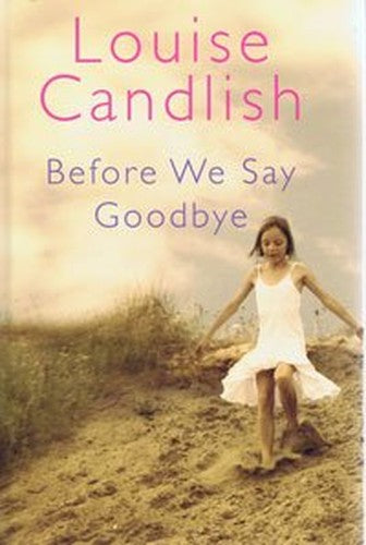 Before We Say Goodbye
