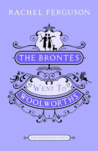 The Brontes Went to "Woolworths"