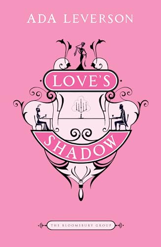 Love's Shadow