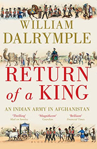 Return of a King: The Battle for Afghanistan 