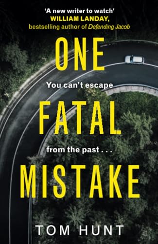 One Fatal Mistake