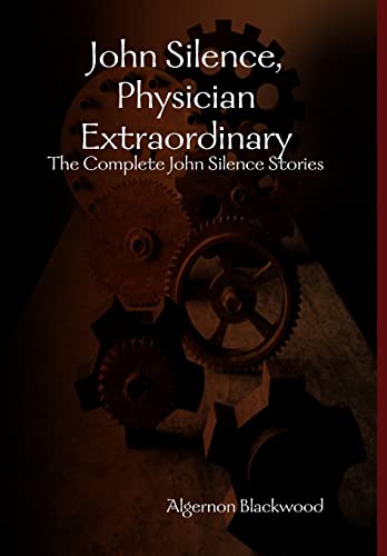 John Silence, Physician Extraordinary cover